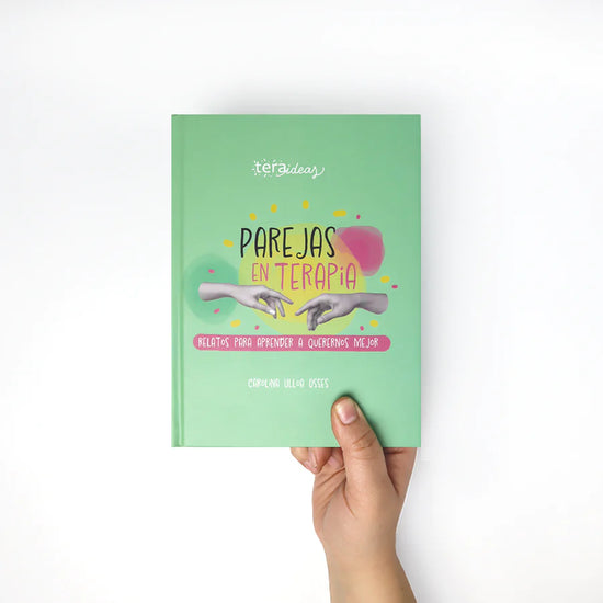 Libro Parejas en Terapia - Aprendizaje para relaciones saludables - Reflexión sobre casos de parejas